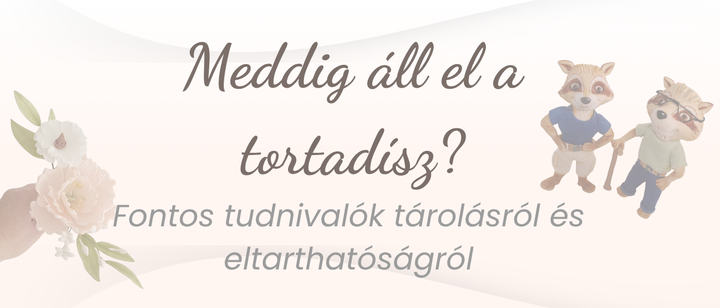 Meddig áll el a tortadísz?